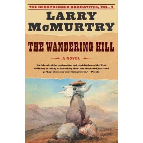 The Wandering Hill -- Larry McMurtry - Picture 1 of 2